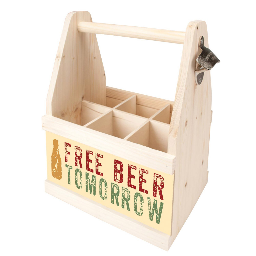 Beer Caddy FREE BEER TOMORROW Beer Caddy FREE BEER TOMORROW